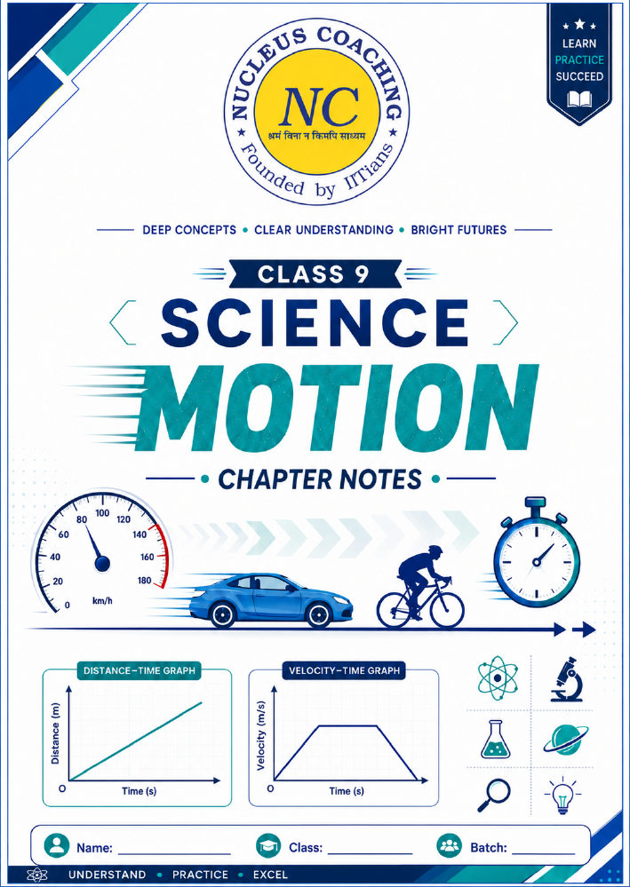 Class 9 Science – Describing Motion Around Us Notes