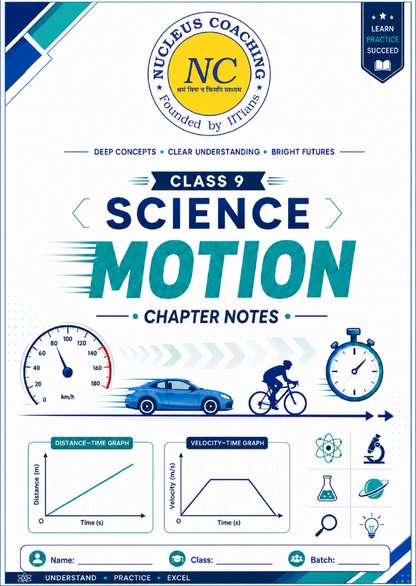 Class 9 Science – Describing Motion Around Us Notes